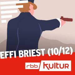 Effi Briest (10/12)