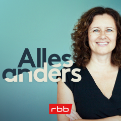 Podcast | Alles anders © rbb/ Frank Rothe