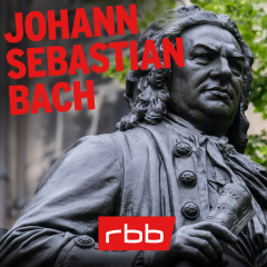 Johann Sebastian Bach © rbb | dpa-Bildfunk