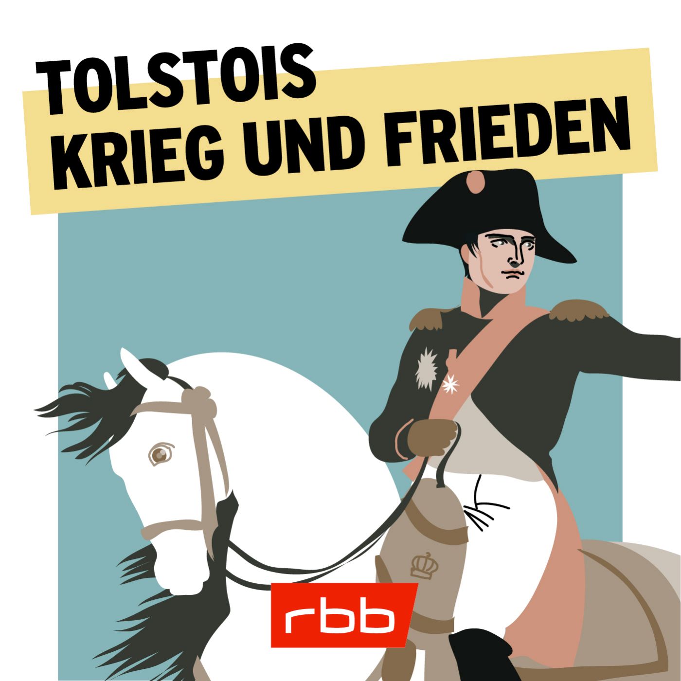 Podcast | Krieg und Frieden © rbb