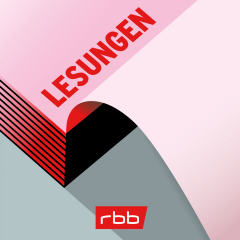 rbb Podcast | Lesungen © rbb