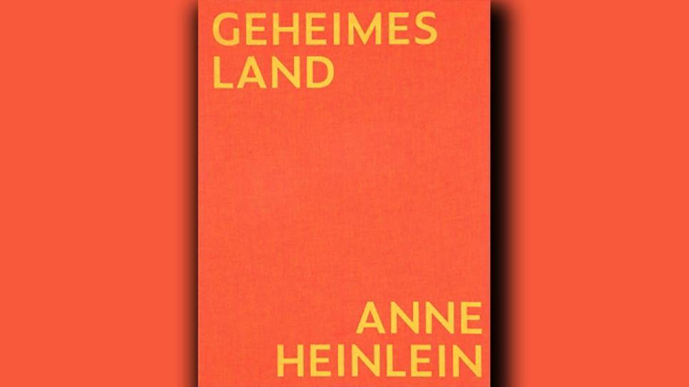 Buchpremiere morgen in Potsdam - Anne Heinlein: "Geheimes Land