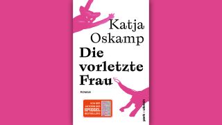 Katja Oskamp: Die vorletzte Frau © park x ullstein