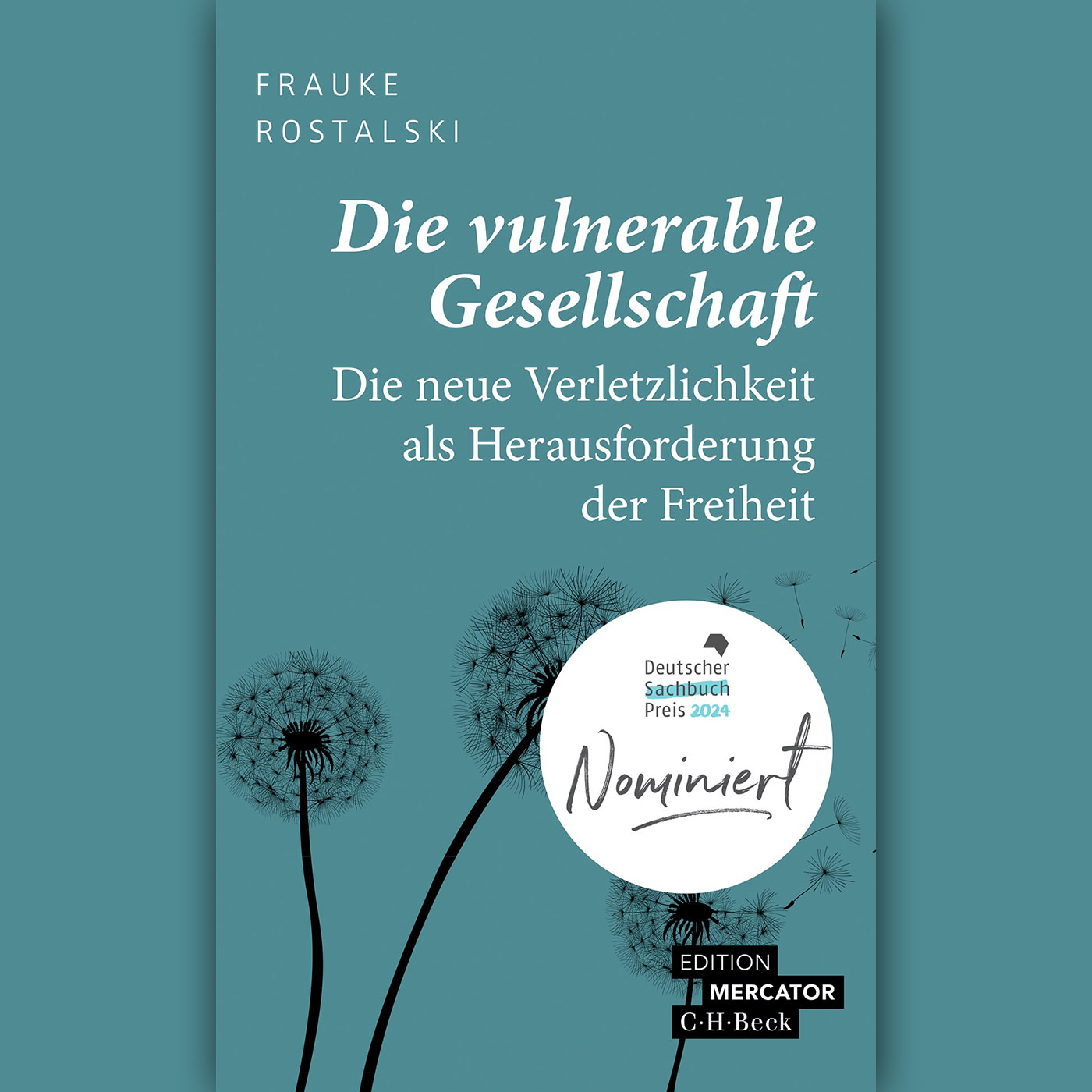Frauke Rostalski: "Die vulnerable Gesellschaft"