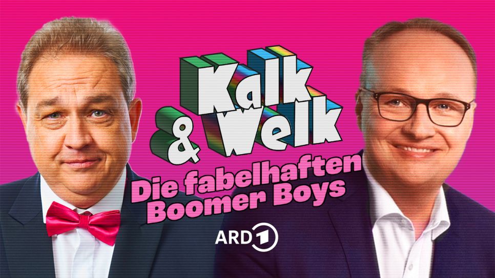 Kalk und Welk - Die fabelhaften Boomer Boys