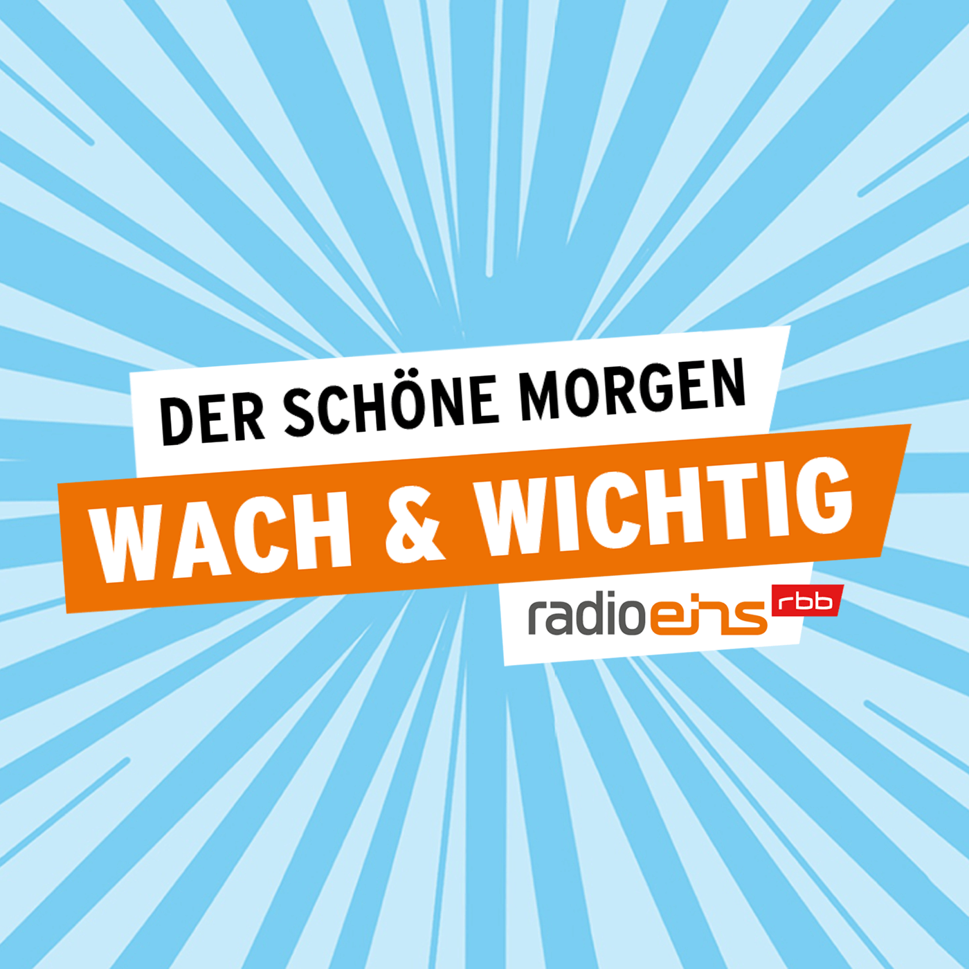 wach & wichtig – Der Schöne Morgen © radioeins